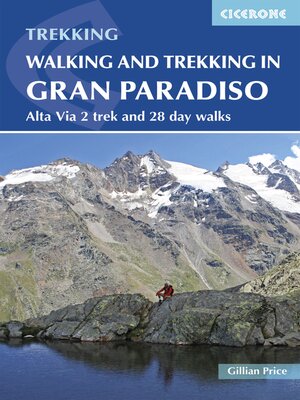 cover image of Walking and Trekking in the Gran Paradiso
